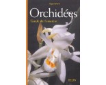 Orchidées : Guide de l'amateur 