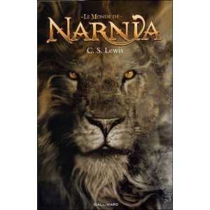 Le Monde de Narnia Intégrale par C.S. Lewis Le Monde de Narnia Intégrale par C.S. Lewis
